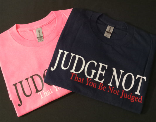 Judge Not